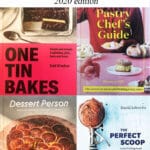 2020 Gift Guide: Books on baking featuring covers of One Tin Bakes, The Pastry Chef's Guide, Dessert Person, and The Perfect Scoop