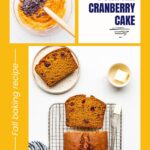 Collage of images depicting making and serving a pumpkin loaf cake with cranberries.