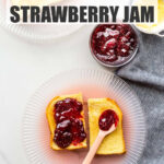 Toast served with homemade strawberry jam and butter.