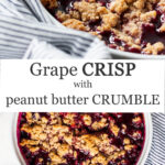 Purple Concord grape crisp with a peanut butter crumble on top baked in a large white ramekin-type dish set over a striped blue and white linen