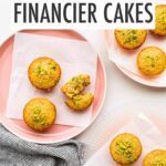 Pistachio financiers served on pink plates. Text overlay reads "Pistachio financier cakes".