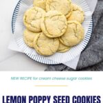 A plate of lemon poppy seed cookies.
