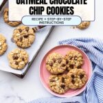 Serving oatmeal chocolate chip cookies on a pink plate.